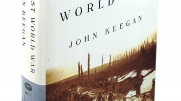 The First World War by John Keegan